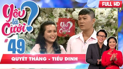 YÊU LÀ CƯỚI? #49 FULL | Suýt bị 'ăn đấm' vì lén hôn bạn gái | 220918 