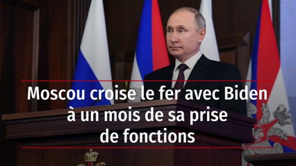 Moscou croise le fer avec Biden à un mois de sa prise de fonctions