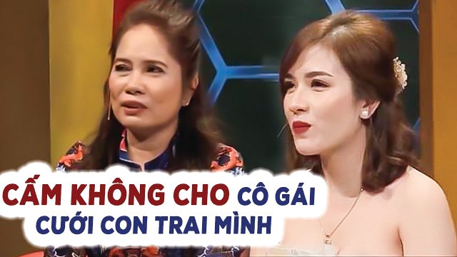 Thấy cô gái QUÁ XINH, mẹ cấm con trai YÊU và cái kết bị cô gái ĐẾN TẬN NHÀ DẰN MẶT tại chổ IMCND