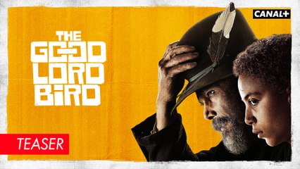 The Good Lord Bird - Teaser My name is