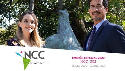 Noticiero Científico y Cultural Iberoamericano. Emisión Especial 302. 28 de Diciembre 03 Enero  2020