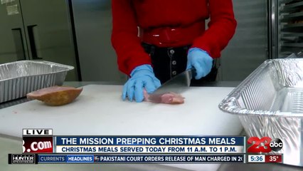 What's cooking in the Mission at Kern County Kitchens on Christmas Eve?