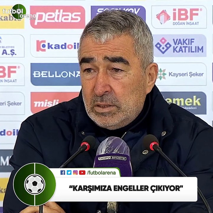 Samet Aybaba: "Karşımıza engeller çıkıyor"