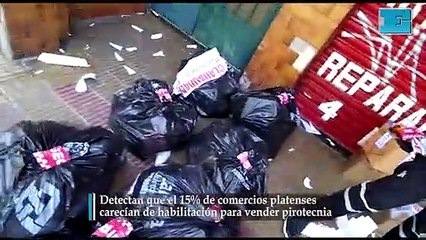 Detectan que el 15 por ciento de los comercios platenses carecían de habilitación para vender pirotecnia