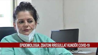 EPIDEMIOLOGIA: ZBATONI RREGULLAT KUNDËR COVID-19