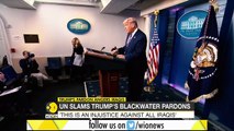Donald Trump pardons 4 Blackwater guards convicted of 2007 Iraq massacre _ U.S. Top news _World News