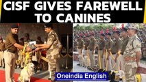 CISF organises farewell ceremony for canines of DMRC unit: Watch the video | Oneindia News