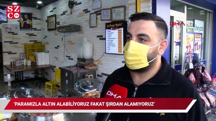 Şırdancı: Paramızla altın alabiliyoruz ama şırdan bulup, alamıyoruz