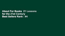 About For Books  21 Lessons for the 21st Century  Best Sellers Rank : #4