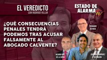 El VEREDICTO ¿Qué consecuencias PENALES tendrá PODEMOS tras ACUSAR FALSAMENTE al ABOGADO CALVENTE?