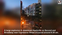 Nashville explosion - Huge blast rocks major US city  'Glass and steel everywhere'