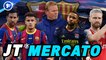 Journal du Mercato : le FC Barcelone en pleine effervescence