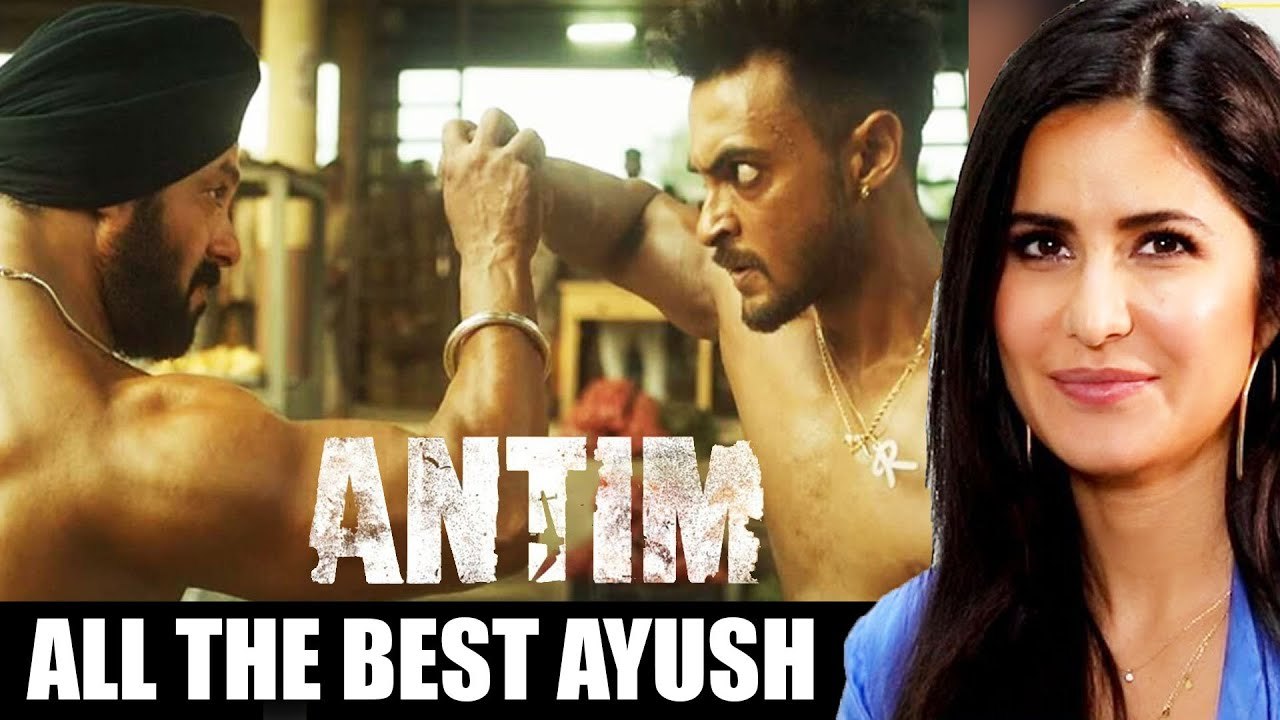 Katrina Kaif Comes Out In Support Of Aayush's Antim The Final Truth Gives Thumbs Up
