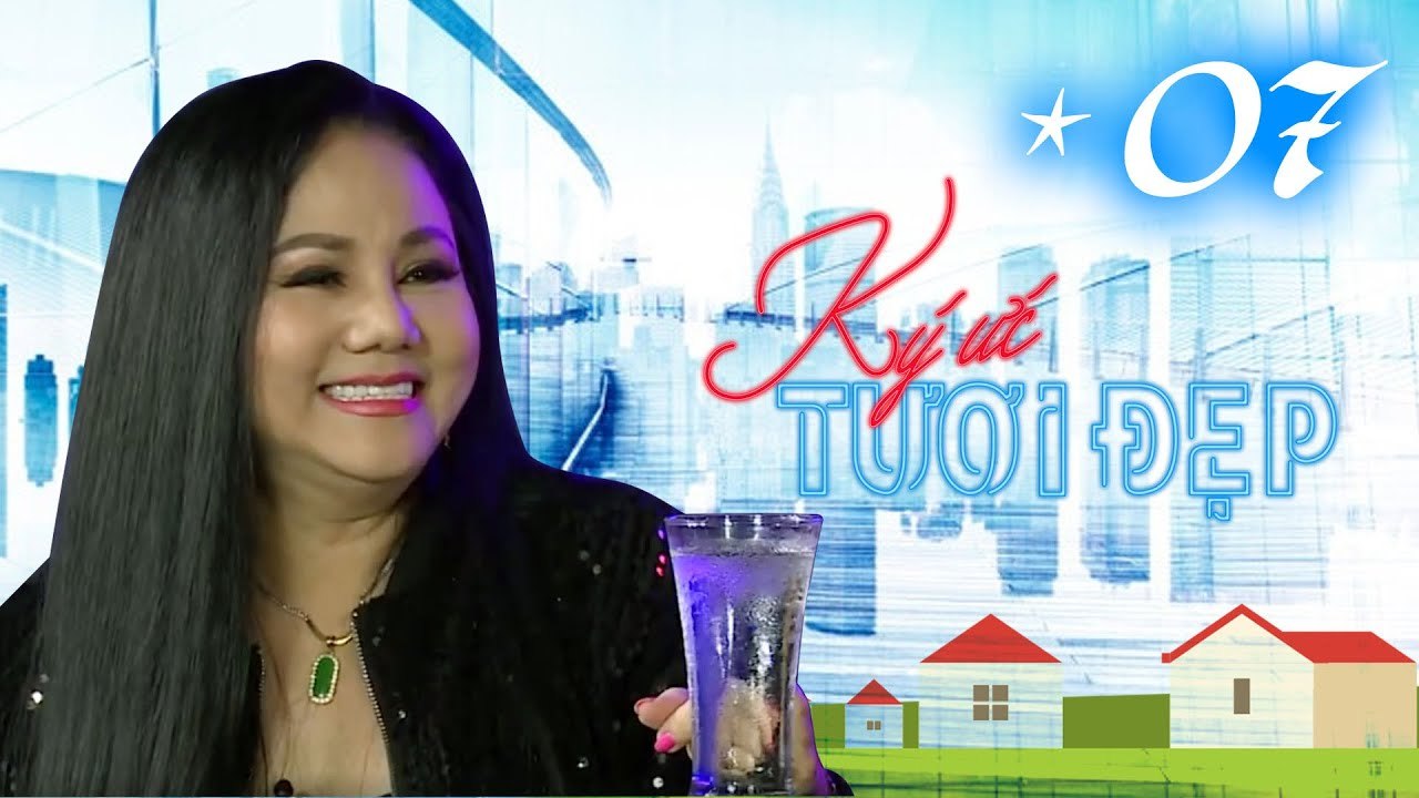 KÝ ỨC TƯƠI ĐẸP | TẬP 7 FULL | Nữ hoàng băng đĩa Ngọc Ánh đeo vàng quanh lưng vì đắt show khủng khiếp