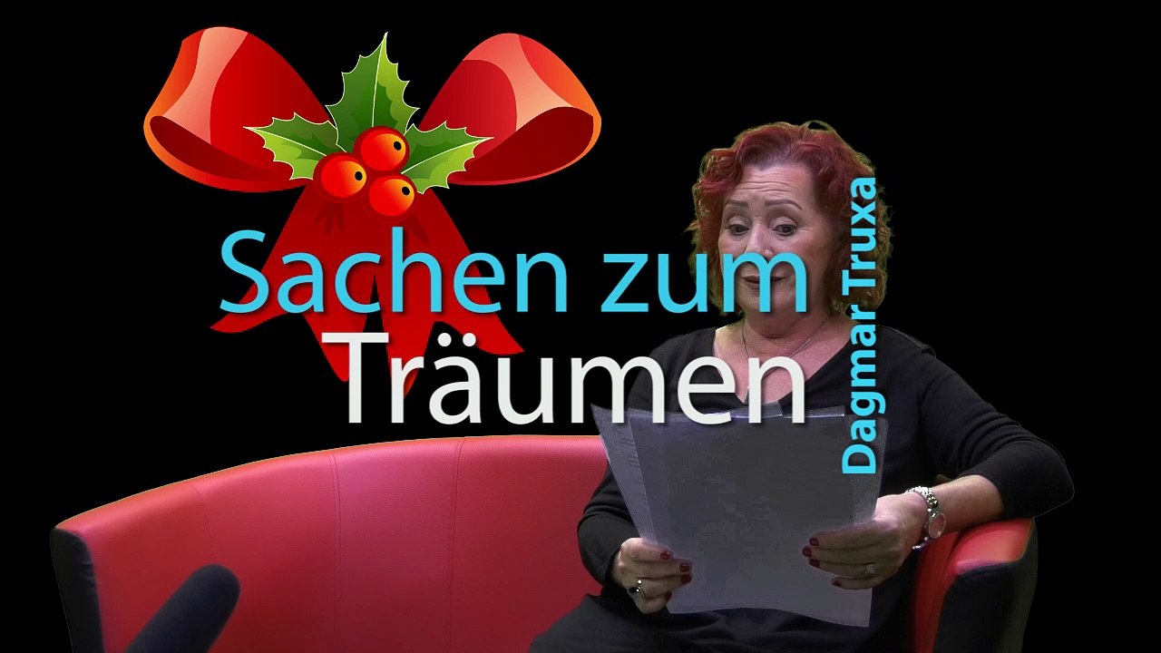 Dagmar Truxa Sachen zum Träumen Folge 8