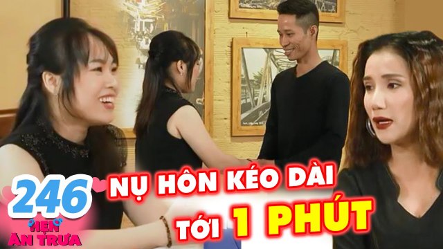 Hẹn Ăn Trưa #246 IChàng U40 SƯỚNG RẦN RẦN vì NỤ HÔN KÉO DÀI 1 phút với bạn gái, Cát Tường PHẤN KHÍCH
