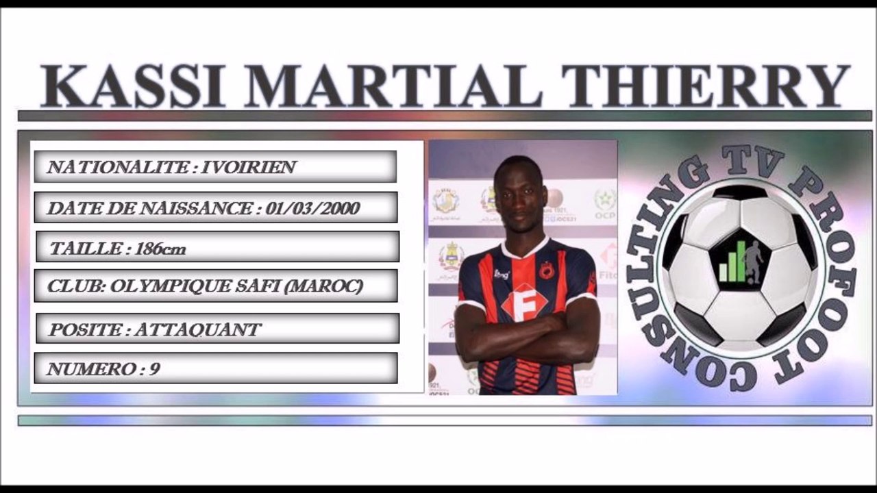 KASSI MARTIAL THIERRY ●II Best Skills & Passes II● OLYMPIQUE SAFI(MAROC)