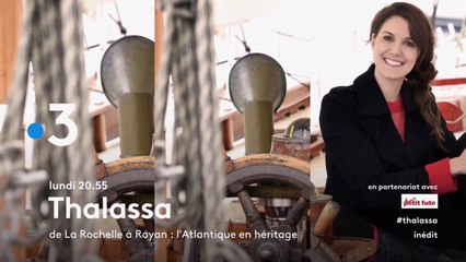 Bande-annonce - Thalassa en Charente-Maritime et au Fort Boyard (14/05/2018)