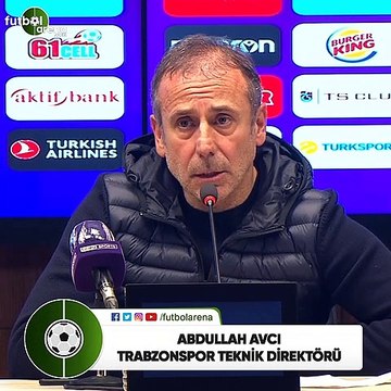 Abdullah Avcı: Trabzonspor'un her hafta parça parça kazanmasına odaklandık
