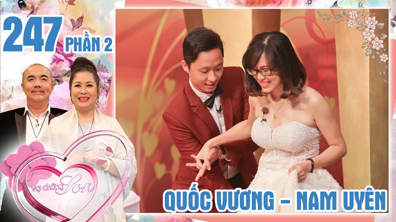 Đôi vợ chồng thanh mai trúc mã nên duyên nhờ cô giáo chủ nhiệm | Quốc Vương - Nam Uyên | VCS #247 