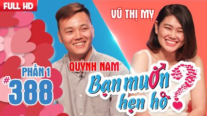 Hotgirl Nam Định sợ con vật có lông và cuộc hẹn hò cùng chàng mê chó | Quỳnh Nam - Vũ Mỵ | BMHH 388