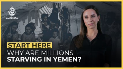 Why are millions starving in Yemen? | Start Here