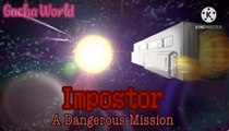 [IMPOSTOR] Voice Acted GCMM | Among Us