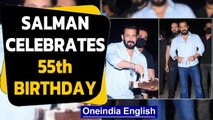 Salman Khan celebrates 55th birthday, wishes pour in on social media|Oneindia News