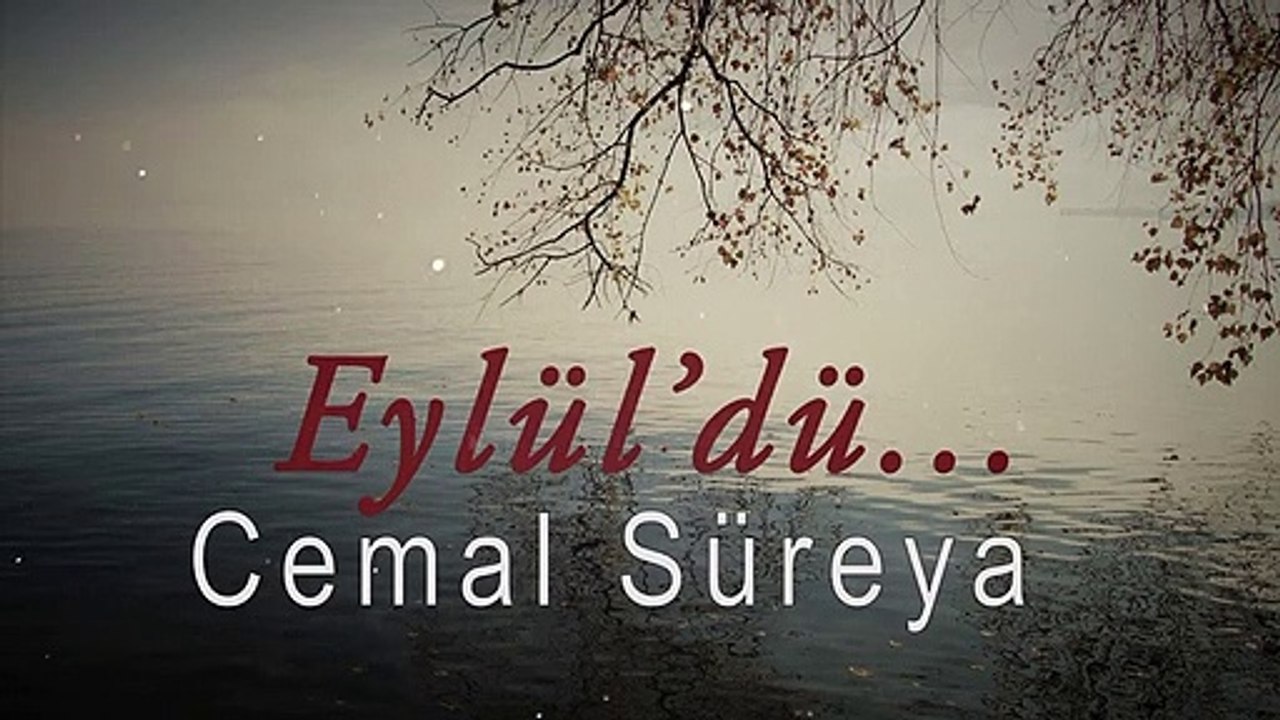 Eylül'dü...  Cemal Süreya Şiiri (Şiir Dinletisi)