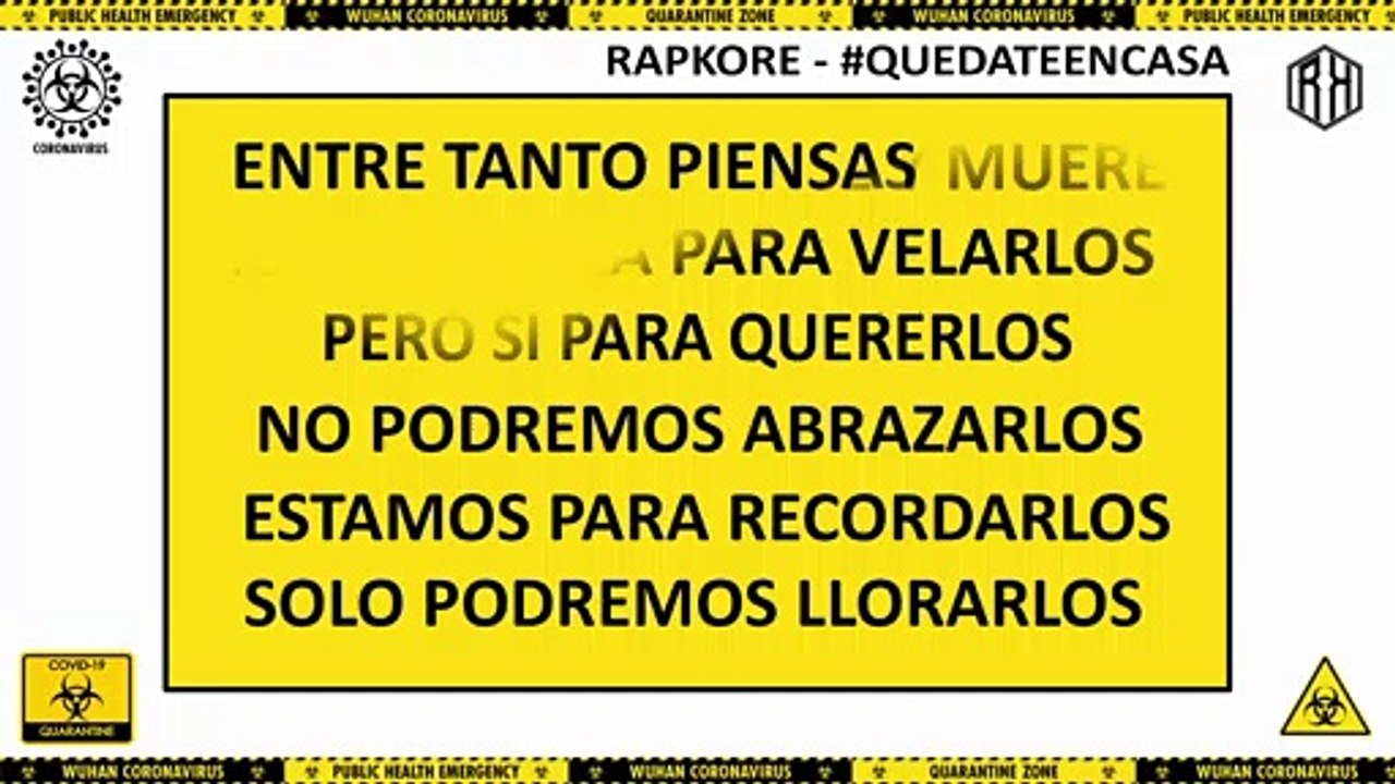 #QUEDATEENCASA - RAPKORE - 2020 - VIDEOLIRYCS