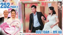 3 năm yêu - 5 năm cưới, chồng chỉ mong vợ gọi một tiếng 'ANH' | Hữu Toàn - Mỹ Hà | VCS #252 