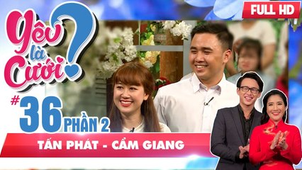 Cầu hôn bạn gái bằng vòng kim cô và thẻ ATM | Tấn Phát - Cẩm Giang | YLC #36 
