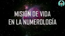 MISION DE VIDA ACTUAL - NUMEROLOGIA