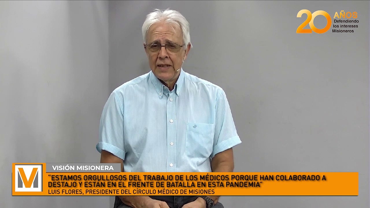 Luis Flores: “Estamos orgullosos del trabajo de los médicos porque han colaborado a destajo y están en el frente de batalla en esta pandemia”