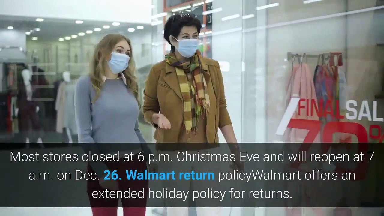 Is Walmart open on Christmas Day 2020 Vidéo Dailymotion