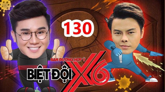 BIỆT ĐỘI X6 | BDX6 #130 | Võ Minh Lâm kết hợp Tiến Công hóa ninja bắt cóc - tra tấn dã man Cát Tường