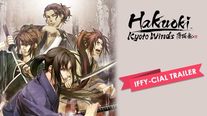 Hakuoki: Kyoto Winds - Trailer officiel