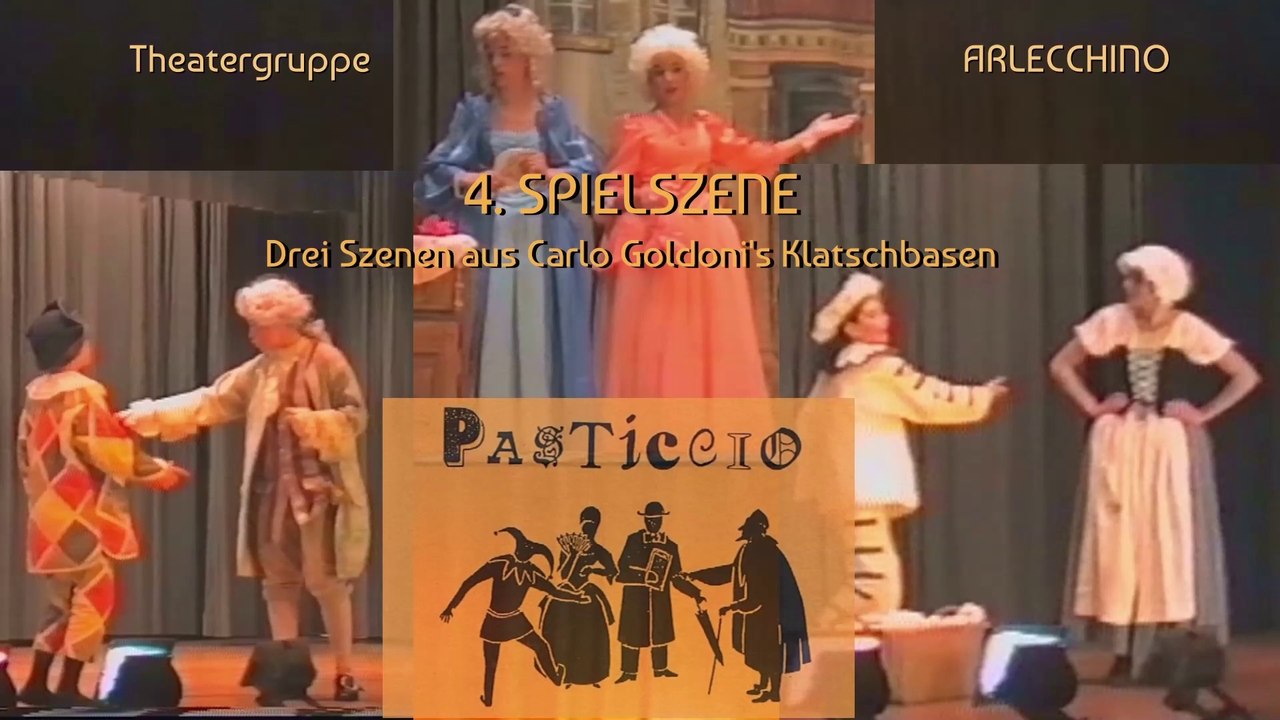 PASTICCIO 4. Spielszene Klatschbasen