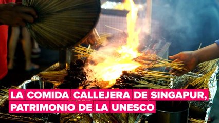 Los puestos de comida callejera de Singapur pasan a ser Patrimonio cultural inmaterial de la humanidad