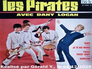 Les Pirates & Dany Logan_Dany (E. Presley_Danny is my name)(Clip 1962)