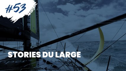 #53 Stories du large - 28.12
