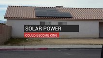 Solar Power Could Become King