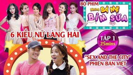 NHỮNG BÀ MẸ BỈM SỮA #1 UNCUT | Puka tìm đủ cách thả thính trai đẹp Hoàng Phi | 160818 