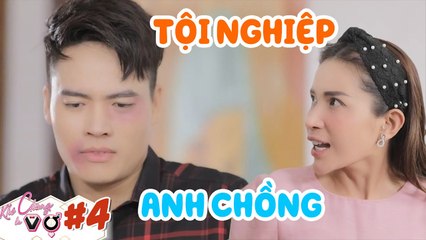 Khi Chàng Là Vợ #4 I CHỒNG VỠ NỢ, bị đánh bầm dập, về nhà bị vợ HÀNH LÊN BỜ XUỐNG RUỘNG thậm tệ