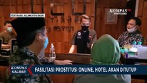 Wakil Wali Kota Pontianak Ancam Tutup Hotel yang Fasilitasi Prostitusi Online