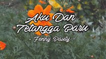 Fenny Bauty - Aku Dan Tetangga Baru (Official Lyric Video)