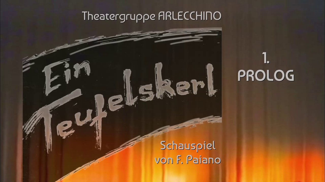 EIN TEUFELSKERL Prolog