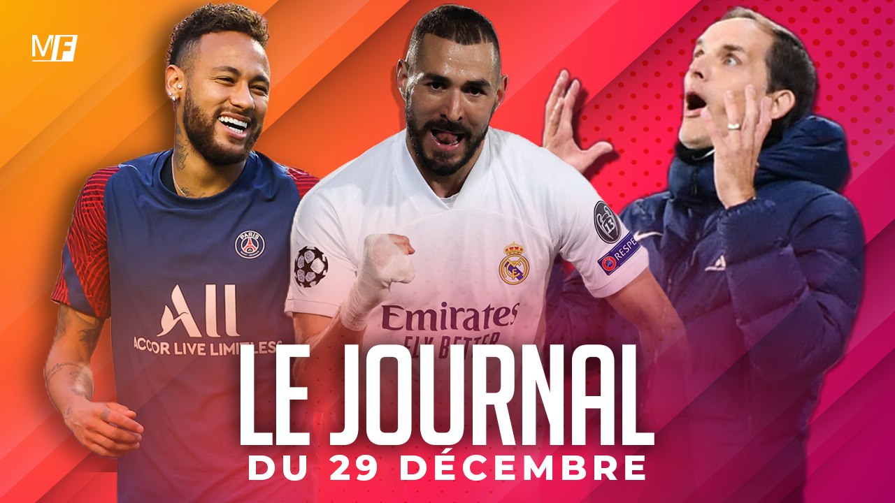 TUCHEL VIRÉ, NEYMAR S’EXPLIQUE, BENZEMA MEILLEUR ATTAQUANT FRANÇAIS ? I LES INFOS FOOT DU JOUR
