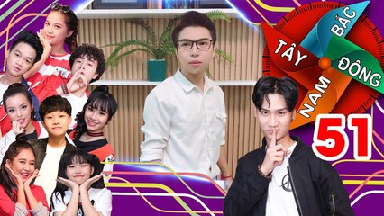 ĐÔNG TÂY NAM BẮC | TẬP 51 | Thánh vẽ chân mày Su Su chơi khô máu đến nỗi tắt tiếng cùng P336 