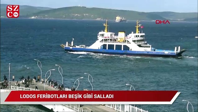Çanakkale'de lodos; feribotlar beşik gibi sallandı